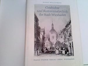 Geschichte und Kommunalpolitik der Stadt Wiesbaden.