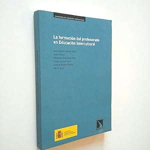 Imagen del vendedor de La formacin del profesorado en Educacin Intercultural a la venta por MAUTALOS LIBRERA