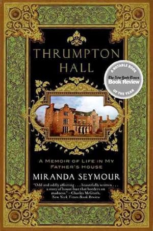 Seller image for Thrumpton Hall : A Memoir of Life in My Father's House for sale by GreatBookPrices