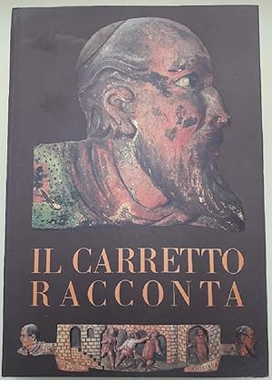 Immagine del venditore per IL CARRETTO RACCONTA(1982) venduto da Invito alla Lettura