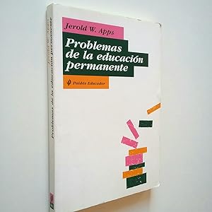 Seller image for Problemas de la educacin permanente for sale by MAUTALOS LIBRERA