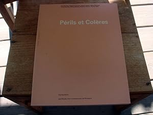 Seller image for Perils et coleres / asta groting, clegg & guttmann, fabrice hybert, cindy sherman. / exposition d Collectif for sale by Bibliopuces