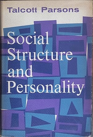 Social Structure and Personality