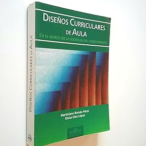 Imagen del vendedor de Diseos curriculares de aula. En el marco de la sociedad del conocimiento a la venta por MAUTALOS LIBRERA