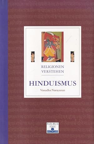 Seller image for Hinduismus. Auss dem Englischen bersetzt von Petra Juling und Ulrich Berger / Religionen verstehen. for sale by Versandantiquariat Nussbaum