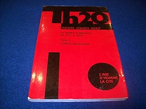 Bild des Verkufers fr TH20 : Le Thtre d'agit-prop de 1917  1932, tome 1 : L'URSS - Recherches TH20 zum Verkauf von Bibliopuces