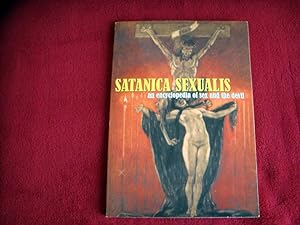 Imagen del vendedor de Satanica Sexualis: An Encyclopedia of Sex And the Devil Black, Candice a la venta por Bibliopuces