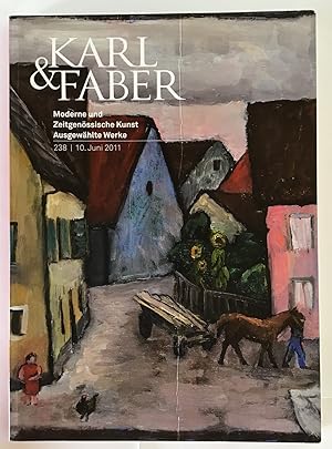 Karl und Faber - Moderne und Zeitgenössische Kunst. Auktion 238. Ausgewählte Werke. Gemälde, Aqua...