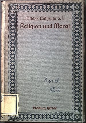 Seller image for Religion und Moral oder gibt es eine religionslose Moral? for sale by books4less (Versandantiquariat Petra Gros GmbH & Co. KG)