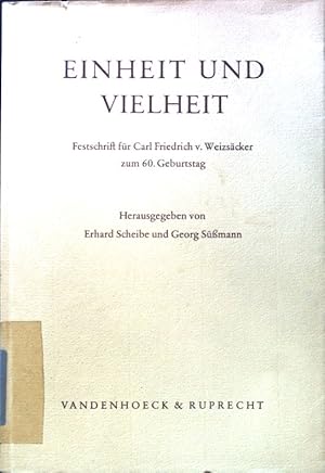 Bild des Verkufers fr Einheit und Vielheit : Festschrift f. Carl Friedrich v. Weizscker z. 60. Geburtstag. zum Verkauf von books4less (Versandantiquariat Petra Gros GmbH & Co. KG)