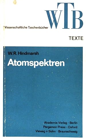 Atomspektren. 34 Abb. 49 Tab. Das wissenschaftliche Taschenbuch ; (Nr 76)