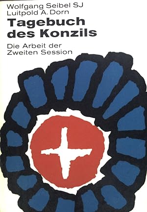 Seller image for Tagebuch des Konzils : Die Arbeit der 2. Session. for sale by books4less (Versandantiquariat Petra Gros GmbH & Co. KG)