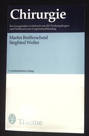 Seller image for Chirurgie : e. kurzgefasstes Lehrbuch mit 283 Prfungsfragen u. Schlssel zum Gegenstandskatalog. for sale by books4less (Versandantiquariat Petra Gros GmbH & Co. KG)