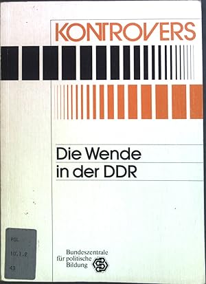 Bild des Verkufers fr Die Wende in der DDR. zum Verkauf von books4less (Versandantiquariat Petra Gros GmbH & Co. KG)