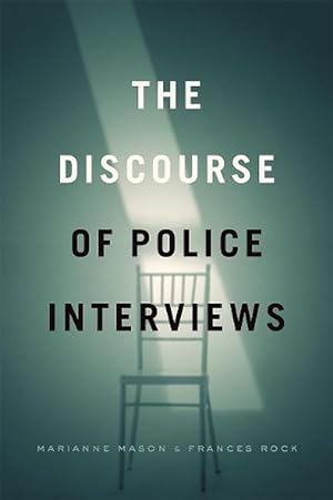Seller image for The Discourse of Police Interviews (Paperback) for sale by Grand Eagle Retail