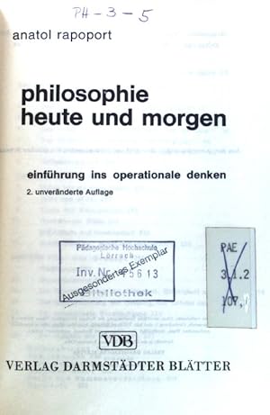 Bild des Verkäufers für philosophie heute und morgen : einf. ins operationale denken. zum Verkauf von books4less (Versandantiquariat Petra Gros GmbH & Co. KG)