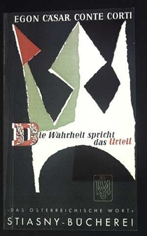 Seller image for Die Wahrheit spricht das Urteil. Stiasny-Bcherei, Band 23. for sale by books4less (Versandantiquariat Petra Gros GmbH & Co. KG)