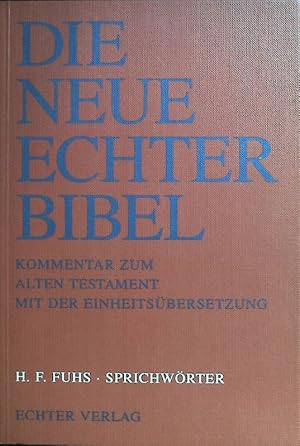 Bild des Verkufers fr Sprichwrter. Die neue Echter-Bibel, Kommentar zum Alten Testament mit der Einheitsbersetzung ; Lfg. 35 zum Verkauf von books4less (Versandantiquariat Petra Gros GmbH & Co. KG)