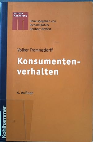 Immagine del venditore per Konsumentenverhalten. Kohlhammer-Edition Marketing venduto da books4less (Versandantiquariat Petra Gros GmbH & Co. KG)