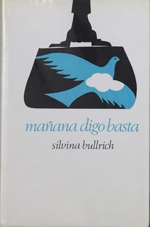 Imagen del vendedor de Maana digo basta a la venta por Librera Alonso Quijano