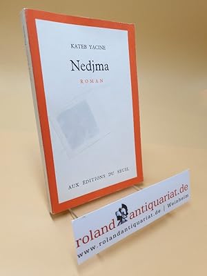 Seller image for Nedjma for sale by Roland Antiquariat UG haftungsbeschrnkt