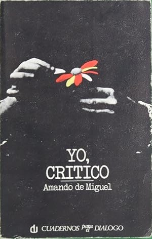 Seller image for Yo, crtico for sale by Librera Alonso Quijano