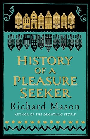 Seller image for The History of a Pleasure Seeker for sale by moluna