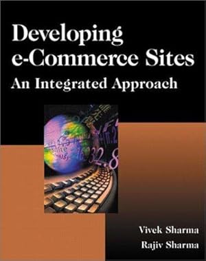 Bild des Verkufers fr Developing e-Commerce Sites: An Integrated Approach zum Verkauf von WeBuyBooks