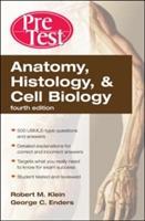 Bild des Verkufers fr Anatomy, Histology, & Cell Biology: Pretest Self-Assessment & Review, Fourth Edition zum Verkauf von moluna