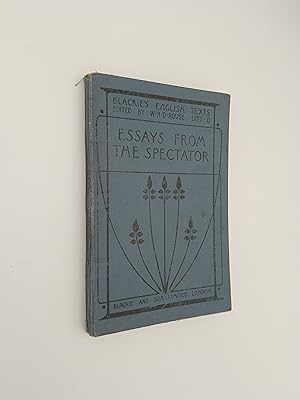 Image du vendeur pour Essays from the Spectator (Blackie's English Texts) mis en vente par Books & Bobs