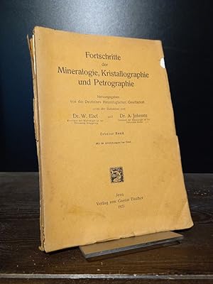 Fortschritte der Mineralogie, Kristallographie und Petrographie. Herausgegeben von der Deutschen ...