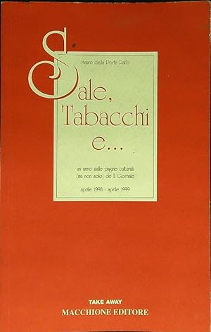 Bild des Verkufers fr Sale Tabacchi e. zum Verkauf von Librodifaccia