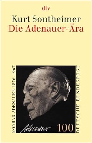 Imagen del vendedor de Die Adenauer-ra: Grundlegung der Bundesrepublik a la venta por Gerald Wollermann