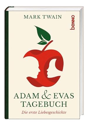 Adam & Evas Tagebuch: Die erste Liebesgeschichte