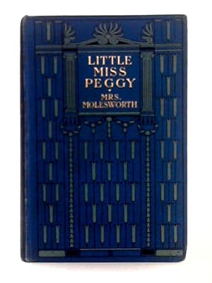 Seller image for Little Miss Peggy for sale by World of Rare Books