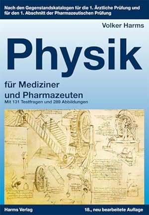 Bild des Verkufers fr Physik: ein kurz gefasstes Lehrbuch fr Mediziner und Pharmazeuten zum Verkauf von Gerald Wollermann