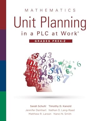 Imagen del vendedor de Mathematics Unit Planning in a Plc at Work, Grades Prek-2 a la venta por GreatBookPrices