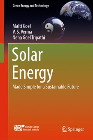 Seller image for Solar Energy : Made Simple for a Sustainable Future for sale by GreatBookPrices