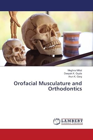 Bild des Verkufers fr Orofacial Musculature and Orthodontics zum Verkauf von moluna