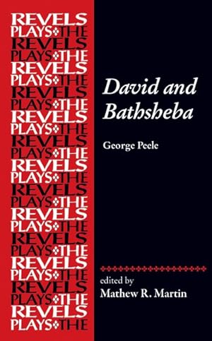 Seller image for David and Bathsheba : George Peele for sale by GreatBookPrices