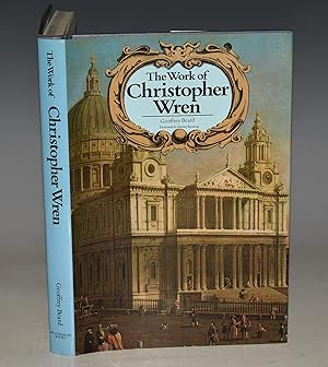 The Work of Christopher Wren. Illustrated by Anthony Kersting.