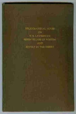 Image du vendeur pour Biographical Notes on T. E. Lawrence's Seven Pillars of Wisdom and Revolt in the Desert mis en vente par OJ-BOOKS    ABA / PBFA