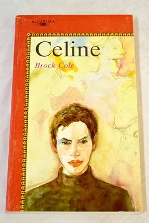 Image du vendeur pour Celine mis en vente par Alcan Libros