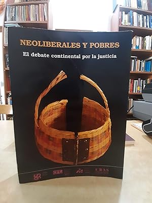 Immagine del venditore per NEOLIBERALES Y POBRES El debate continental por la justicia. venduto da LLIBRERIA KEPOS-CANUDA