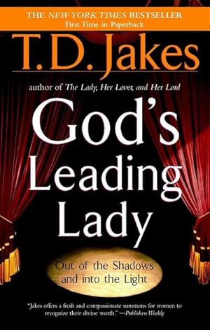 Seller image for God's Leading Lady: Out of the Shadows and Into the Light for sale by AHA-BUCH GmbH