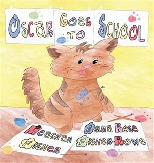 Bild des Verkufers fr Oscar Goes to School zum Verkauf von GreatBookPrices