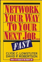 Image du vendeur pour Network Your Way to Your Next Job.Fast mis en vente par Mom's Resale and Books