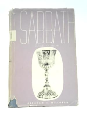 Bild des Verkufers fr Sabbath: the Day of Delight zum Verkauf von World of Rare Books