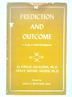 Immagine del venditore per Prediction and Outcome: A Study in Child Development venduto da World of Rare Books