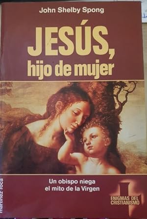 JESUS, HIJO DE MUJER.